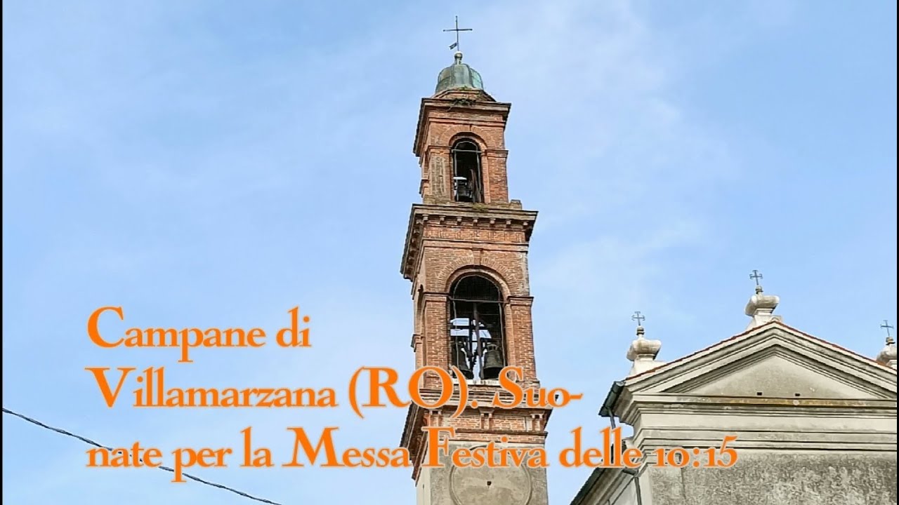 Campane di Villamarzana (RO) - YouTube