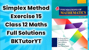 Simplex Method | Class 12 Maths NEB