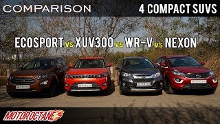 Mahindra XUV300 vs Tata Nexon vs Ford EcoSport vs Honda WRV | Petrol Comparison | MotorOctane