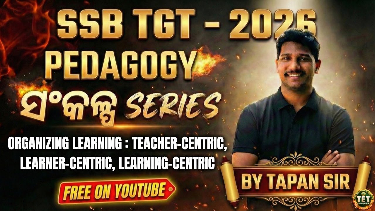 SSB TGT Pedagogy Preparation 2026 | Organizing Learning Strategies | Best Teaching Methods Explained