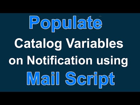 How to populate Catalog Item Variables on Notification using Mail Script in ServiceNow