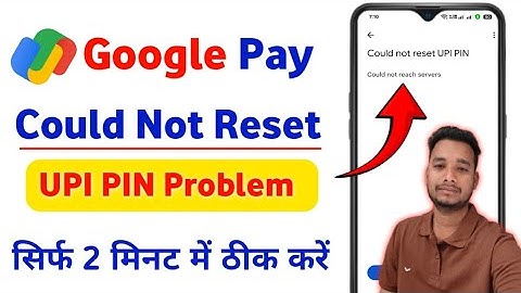 Could not reset upi pin google pay | could not reset upi pin problem solve | could not reset upi pin