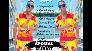 Spécial ELIDIOT - Party 2