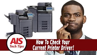 Do I have The Right Print Driver? How To Check What Drivers Are Installed