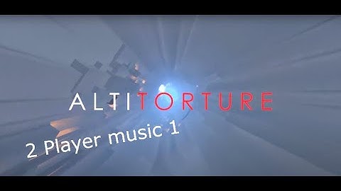 Altitorture 2 player obby music 1