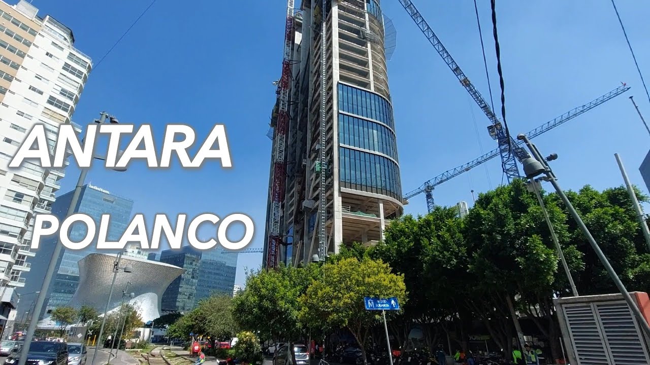 Así avanza la Torre en ANTARA FASE II  Polanco cdmx - Expansión Antara