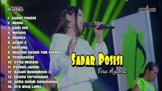 AGENG MUSIK FULL ALBUM SADAR POSISI // Fira Azahra