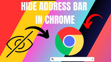 How to Hide Address Bar In Google Chrome (2025)