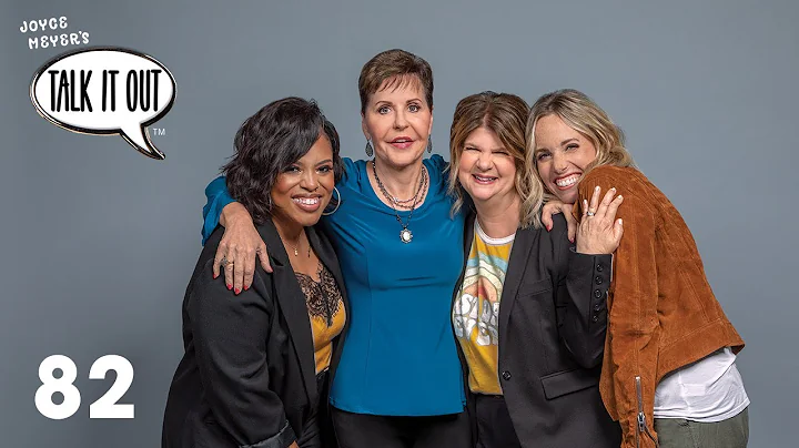 3 Ways To Change Your Thoughts | Joyce Meyer's Talk It Out Podcast | Episode 82