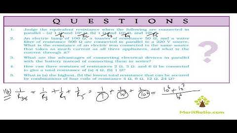 Example 12.9 and inside questions of electricity of page no 216 of class 10 video no.12