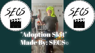 “The Dangers of ‘PDF Files’”/“Adoption” Skit