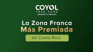 Coyol Free Zone La Zona Franca Más Premiada De Costa Rica