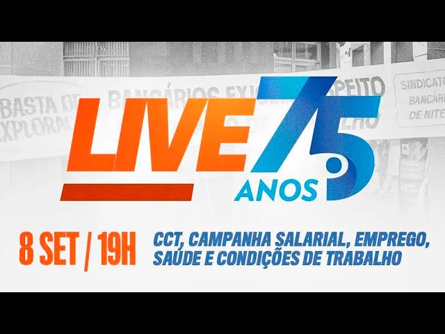 Live 75 anos - Sindicato dos Bancários de Niterói e Região