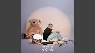 Life Goes On - Lil Mosey