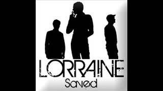 Lorraine  -  Saved