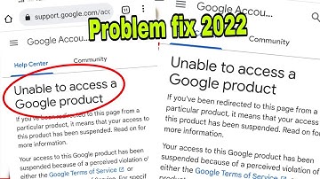 Unable To Access Google Product PROBLEM FIX 2022 | How To Solved unable To access Google product