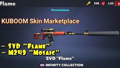Buying the SVD "Flame" and Selling my M249 "Mosaic" in the KUBOOM Marketplace!