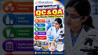 🔬🏭 Industrial QC & QA – Two Months Online Training | ITLS Academy