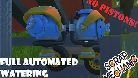 Scrap Mechanic I Automated watering I Without Pistons!