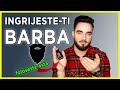 💈 7 Sfaturi Pentru Ingrijirea Barbii | Men`s grooming tips 💈