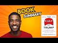 The Cult of Trump–A Deep Dive into the Mind Control Behind Trump’s Influence | Book Review