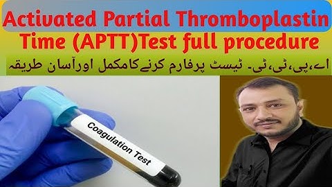 APTT ||Activated Partial Thromboplastin Time Test |Method