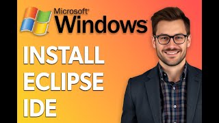 How To Install Eclipse Ide 2024-06 On Windows 11 [Step by Step Guide]