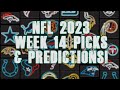 NFL 2023 Week 14 Picks &amp; Predictions!