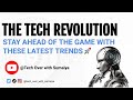 Latest Tech Trends📈 | Here's how you can keep up with them 🚀 | Technology Trends.