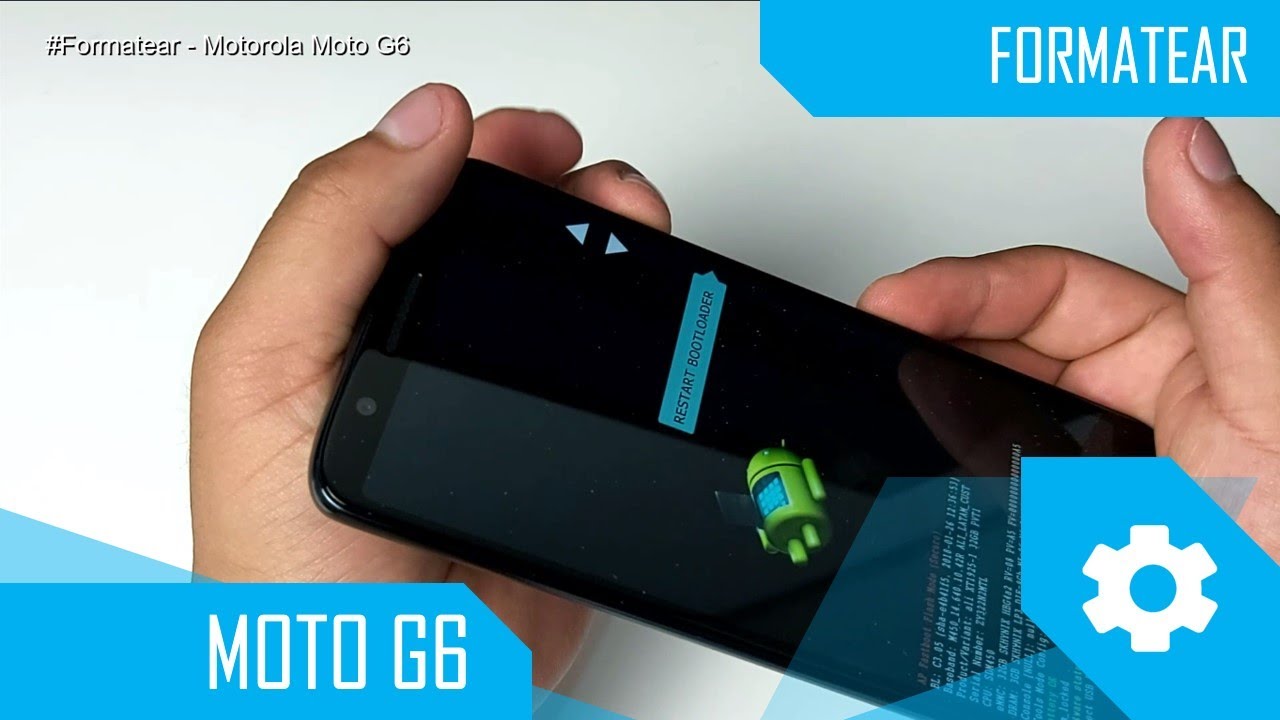 Formatear Motorola Moto G6 YouTube Formatear Motorola Moto G6 YouTube