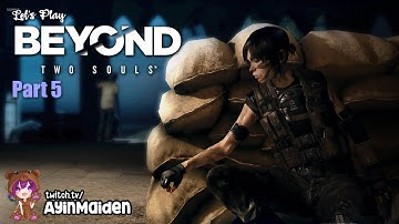 Beyond Two Souls part 5