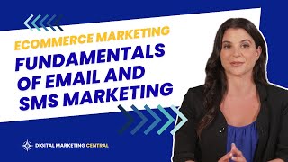 Ecommerce Marketing | Fundamentals of Email and SMS Marketing