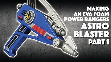 Making An EVA Foam Astro Blaster Part 1