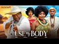 USE MY BODY (NEW MOVIE) UGEZU J UGEZU EDDIE WATSON ANI AMATOSERO 2024 Nigerian Latest New Movies