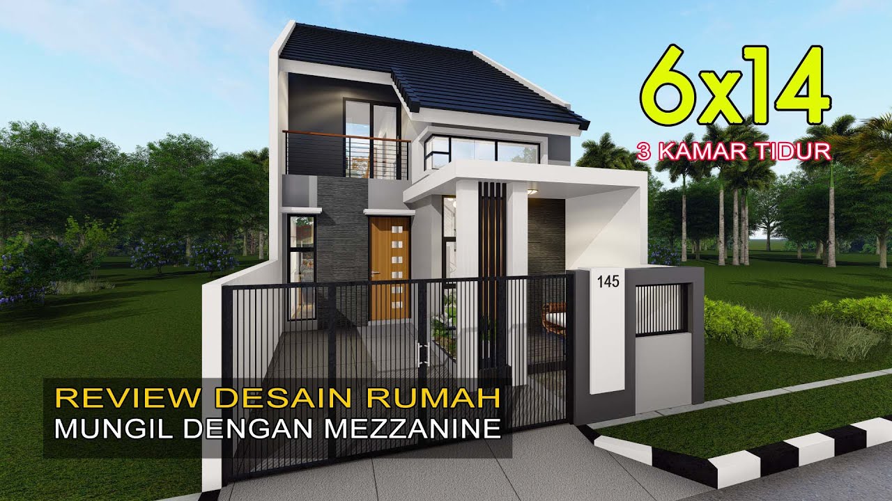 Satu lagi Inspirasi Desain Rumah Mungil dilahan  6x14 Meter dengan Mezzanine