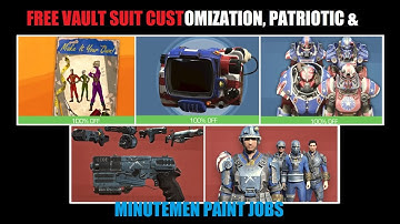 FREE Vault Suit Customization, Patriotic & Minutemen Paint Jobs