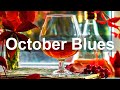 October Blues - Relax Autumn Blues Rock Music - Best of Blues Guitar and Piano Background