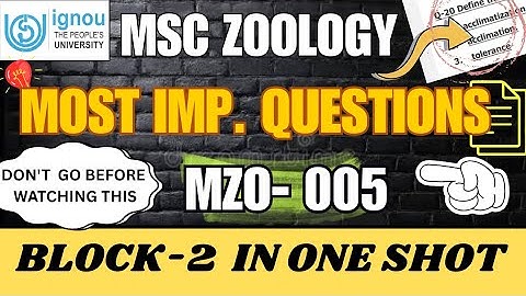 📣 MZO-005✓MOST IMP. Q/A🔥 BLOCK-2 IGNOU MSC ZOOLOGY 🎯💯#ignou #msczoology #importantquestions #mzo