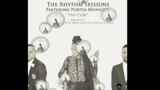 The Rhythm Session feat. Portia Monique - The Cure(Adam Rios Main  Vox)