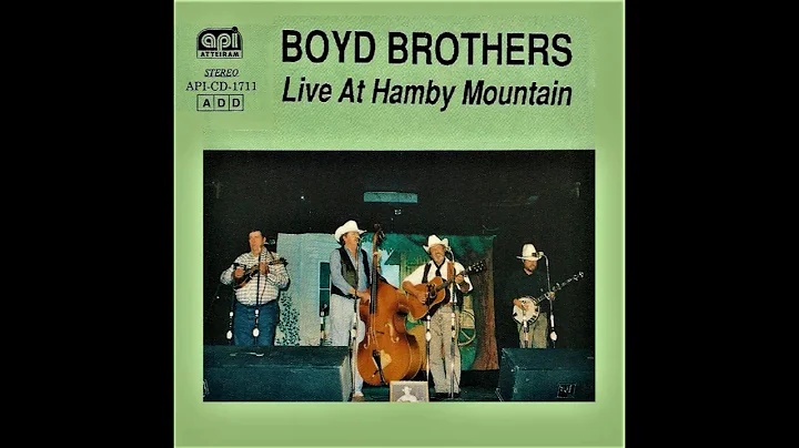The Boyd Brothers: Live At Hamby Mountain (1993) R...
