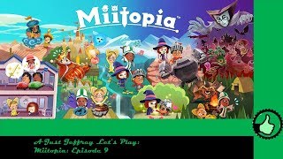 Miitopia Episode 9