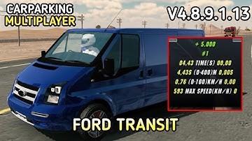 [Full Tutorial] 4 Sec TUNING + Gearbox FORD TRANSIT Permanent | Car Parking Multiplayer