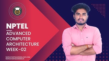 ADVANCED COMPUTER ARCHITECTURE ||  WEEK-02 || NPTEL