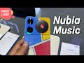 Nubia music  first look