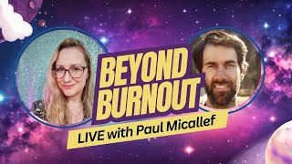 Beyond Burnout with Paul from @autismfromtheInside screenshot 5