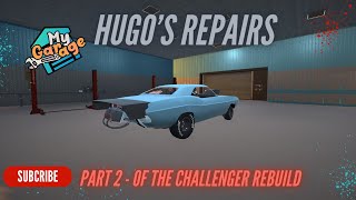 My Garage: Part 2 of the Challenger/Bart!