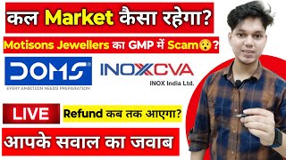 Market Prediction For Thursday | Motisons Jewellers IPO | Latest GMP Of All IPO | Live Q&A