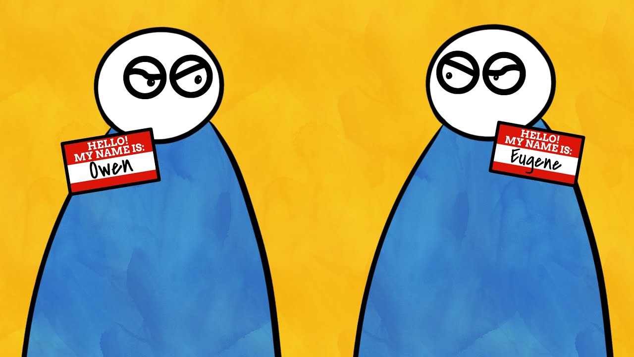 How Are Owen & Eugene The Same Name?