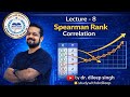 Spearman Rank Correlation Explained in the Easiest Way | Statistics Lecture – 8 | studywithdrdileep
