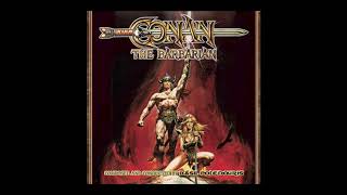 Conan the Barbarian Soundtrack Track 3 "Gift Of Fury" Basil Poledouris